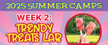 Summer camps 2025 trendy treats calendar 380x160