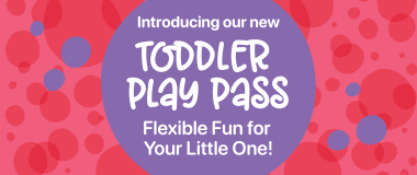 Toddler play pass  380 x 160 px   1 (2)